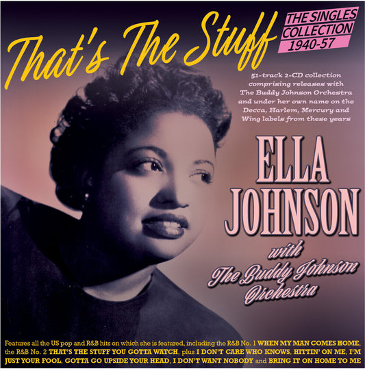 Ella Johnson  & The Buddy Johnson Orchestra - That's The Stuff: The Singles Collection 1940-57 [CD]