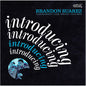 the album cover for Brandon Suarez - Introducing