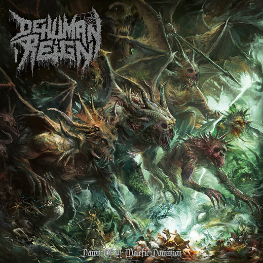 Pre-Order: Dehuman Reign - Dawn Of A Malefic Dominion [CD]