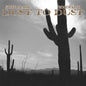 Roach, Steve / King, Roger - Dust To Dust [LP]