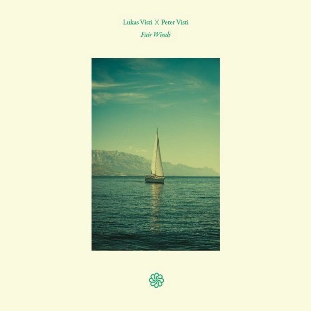 Visti, Lukas / Visti, Peter - Fair Winds [LP]