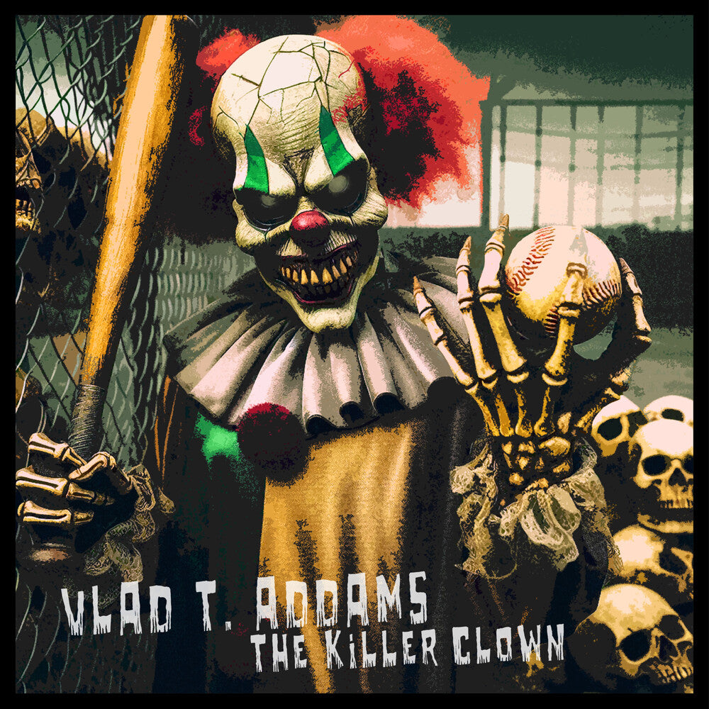 Addams, Vlad T. - Killer Clown [CD]