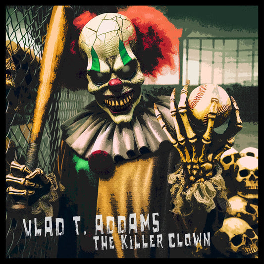 Addams, Vlad T. - Killer Clown [CD]