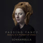 Sonnambula - Passing Fancy - Beauty In A Moment Of Chaos [CD]