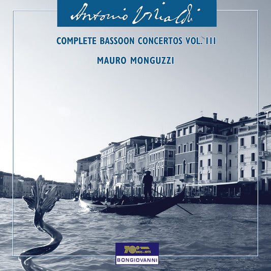 Pre-Order: Mauro Monguzzi - Vivaldi: Complete Bassoon Cons Vol. 3 [CD]
