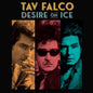 Tav Falco - Desire On Ice [LP]