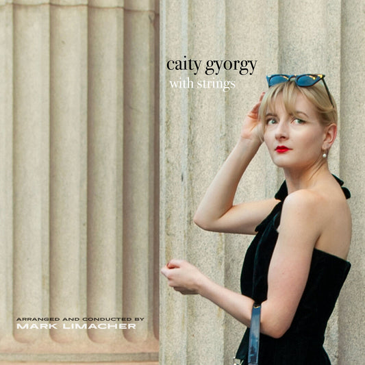 Caity Gyorgy - Caity Gyorgy With Strings [LP]