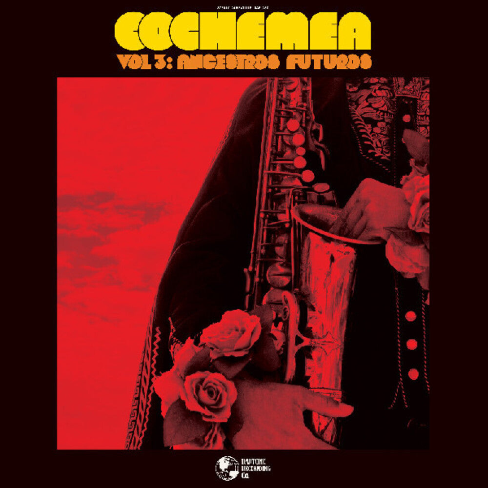 Cochemea - Vol Iii: Ancestros Futuros (Dicu) [Download Included]