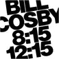 Bill Cosby - 8:15 - 12:15 - Live At Harrah's Lake Tahoe (Mod) [CD]