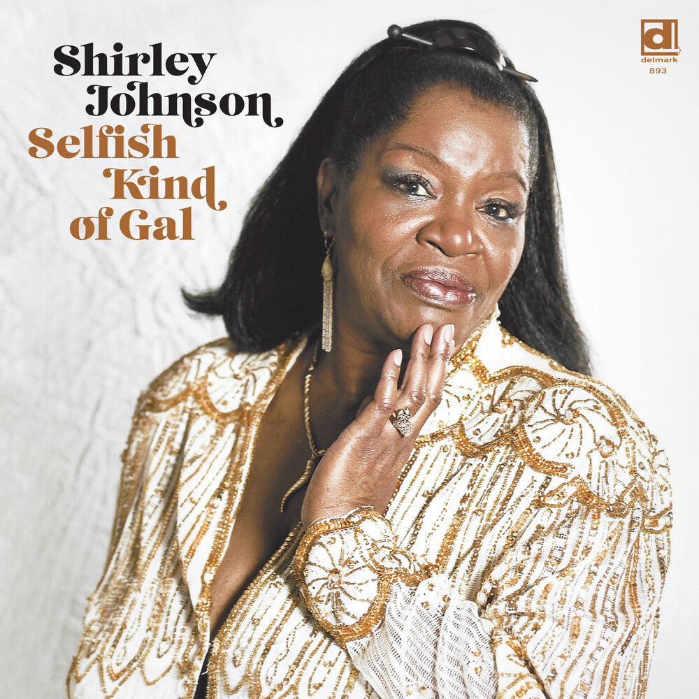 Shirley Johnson - Selfish Kind Of Gal [LP]