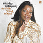 Shirley Johnson - Selfish Kind Of Gal [LP]