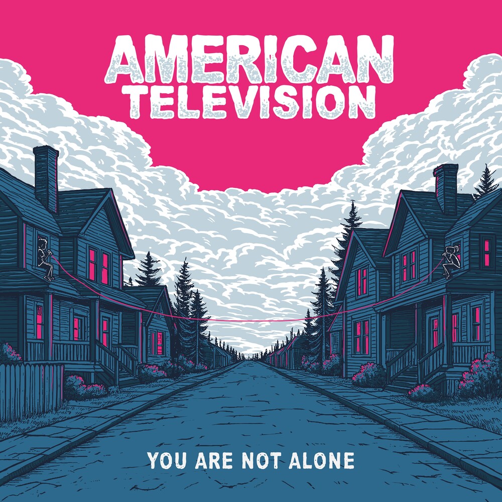 American Television - You Are Not Alone [Colored Vinyl]