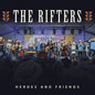 Rifters - Heroes And Friends [CD]