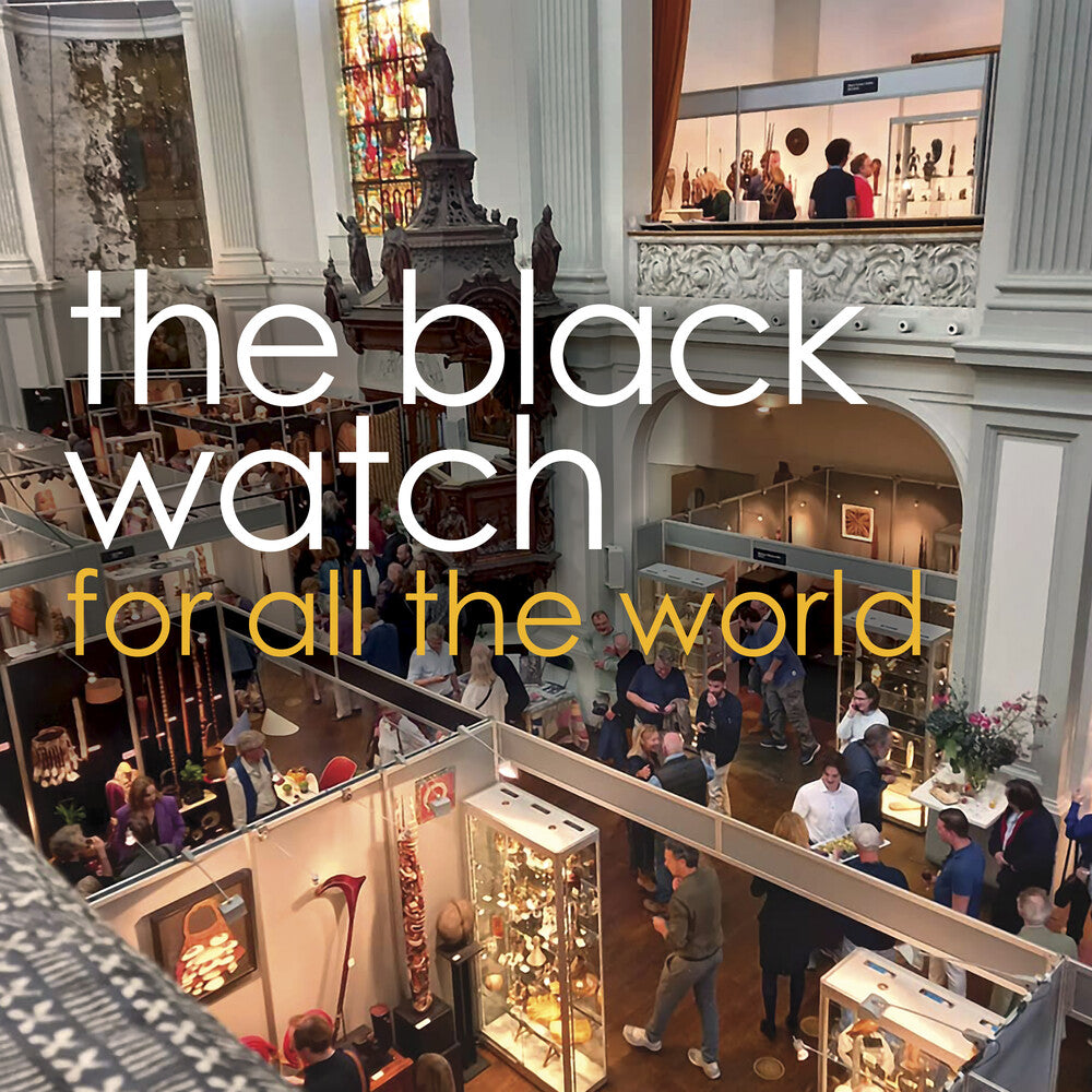 Black Watch - For All the World [CD]