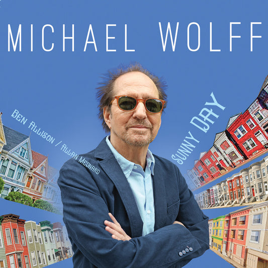 Michael Wolff - Sunny Day [CD]