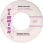 Wanda Felicia / Cold Diamond & Mink - Stuck On You [7" Vinyl]
