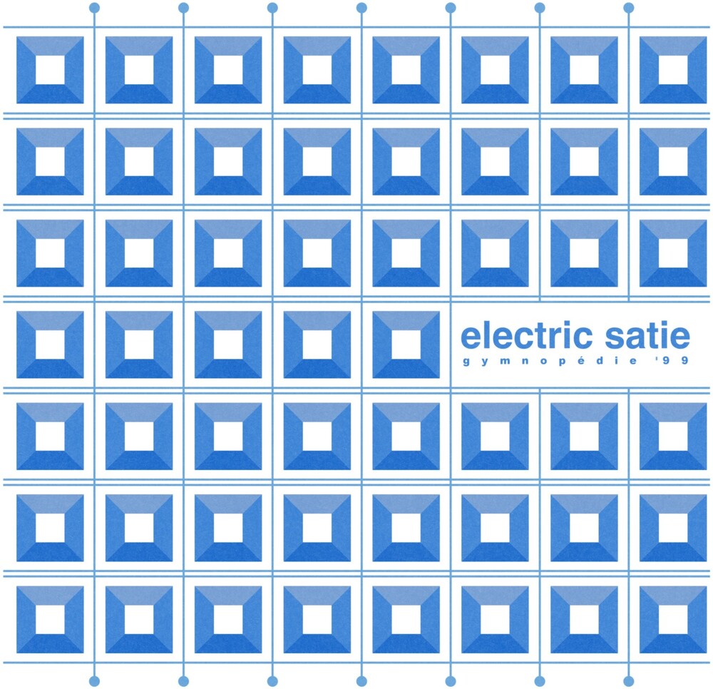Electric Satie - Gymnopedie '99 [LP]