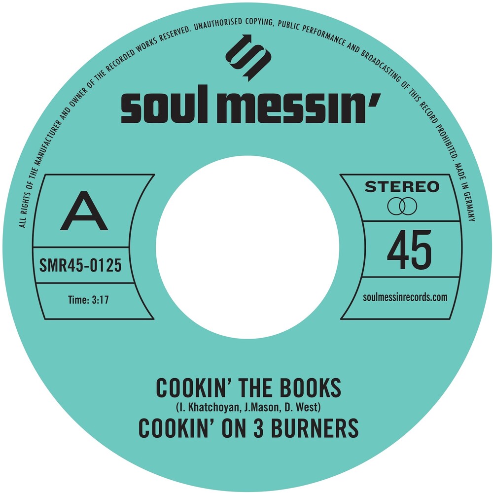 Cookin' On 3 Burners - Cookin' The Books b/w Give A Little Bit More [LP]