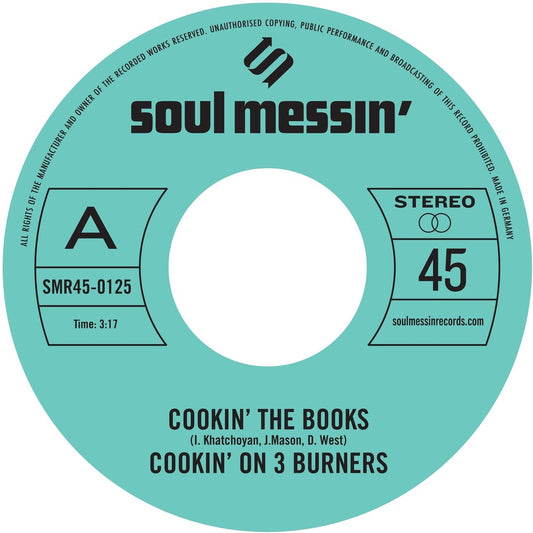 Cookin' On 3 Burners - Cookin' The Books b/w Give A Little Bit More [LP]