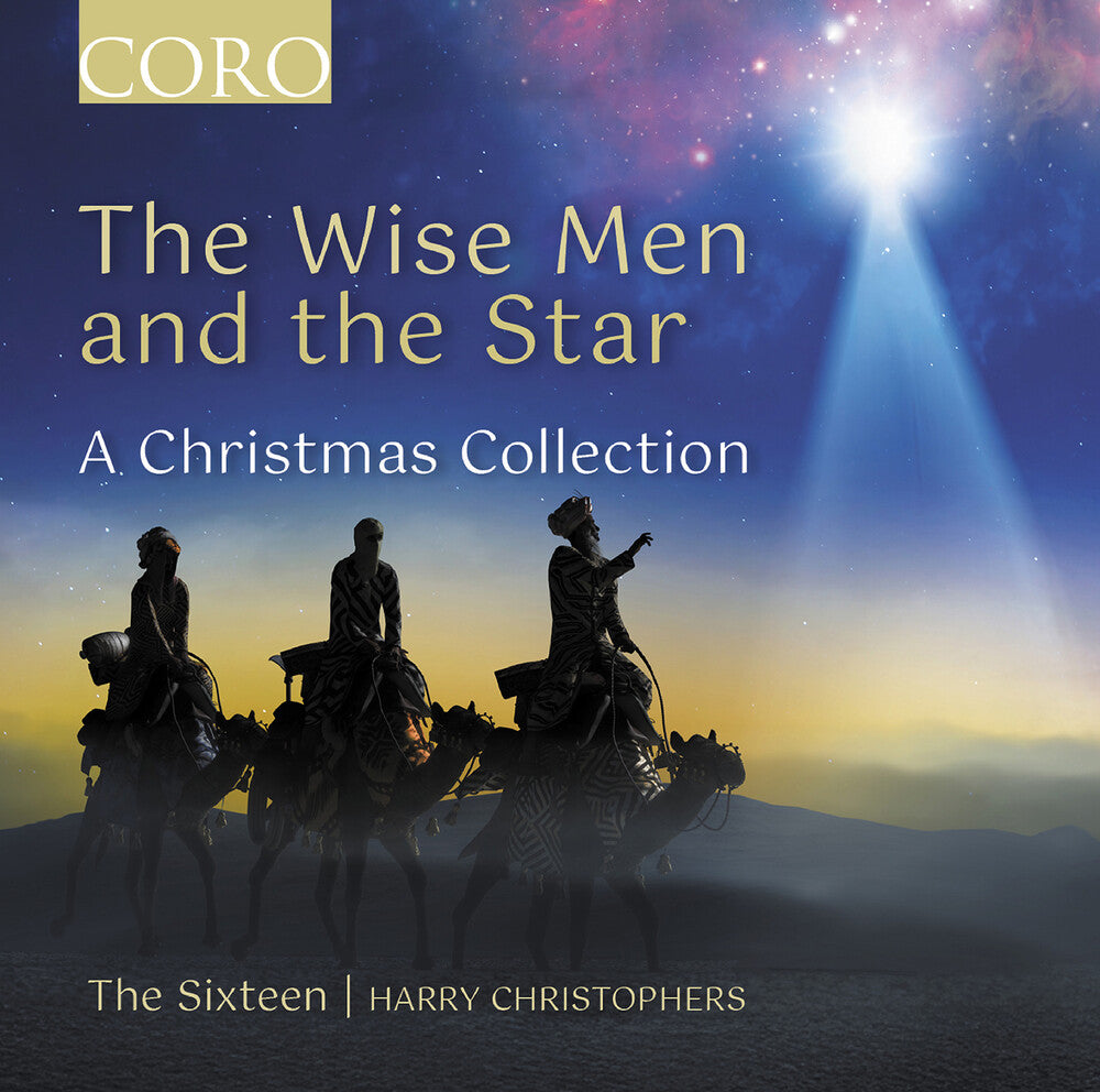 Sixteen - Wise Men And The Star - A Christmas Collection [CD]