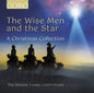 Sixteen - Wise Men And The Star - A Christmas Collection [CD]