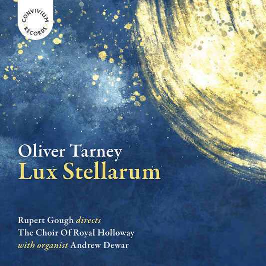 Choir Of Royal Holloway - Lux Stellarum [CD]