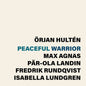 Pre-Order: Orjan Hulten - Peaceful Warrior [LP]