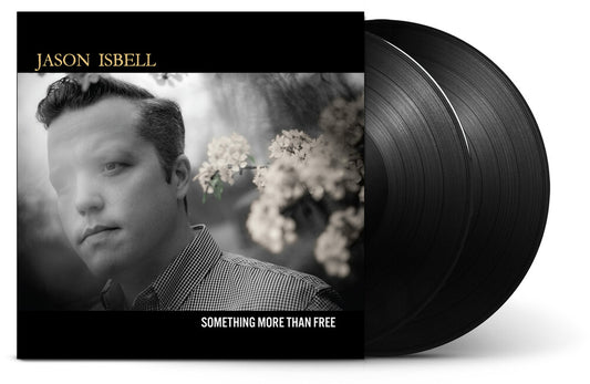 Jason Isbell - Something More Than Free [10 Year Anniversary]