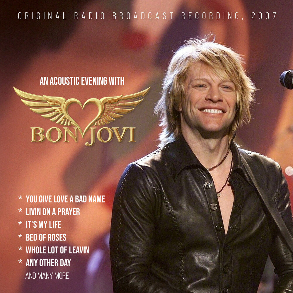 the album cover for Bon Jovi - Acoustic Evening With / Radio Broadcast