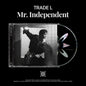 Trade L - Mr Independent (Asia) [CD]