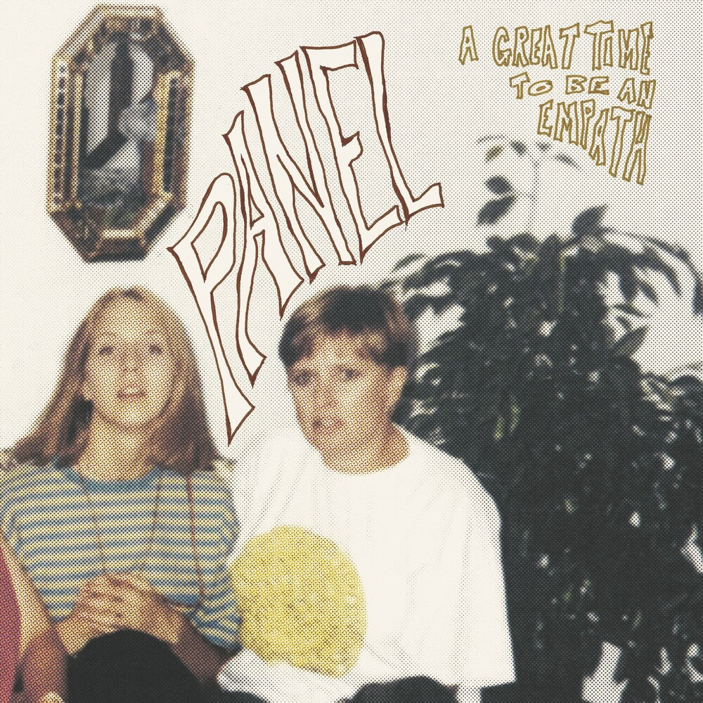 Panel - Great Time To Be An Empath [LP]