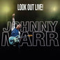 Johnny Marr - Look Out Live! [CD]