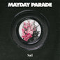 Mayday Parade - Sad [Colored Vinyl]