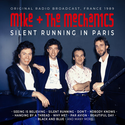 Mike & Mechanics - Silent Running In Paris / Radio Broadcast 1989 [CD]
