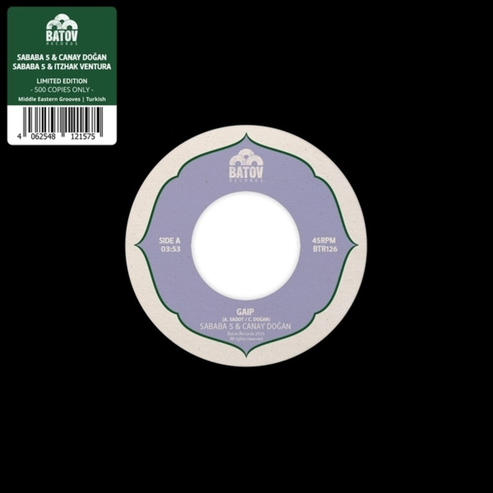 Sababa 5 / Canay Dogan / Itzhak Ventura - Gaip / Seher (Ep) [7" Vinyl]