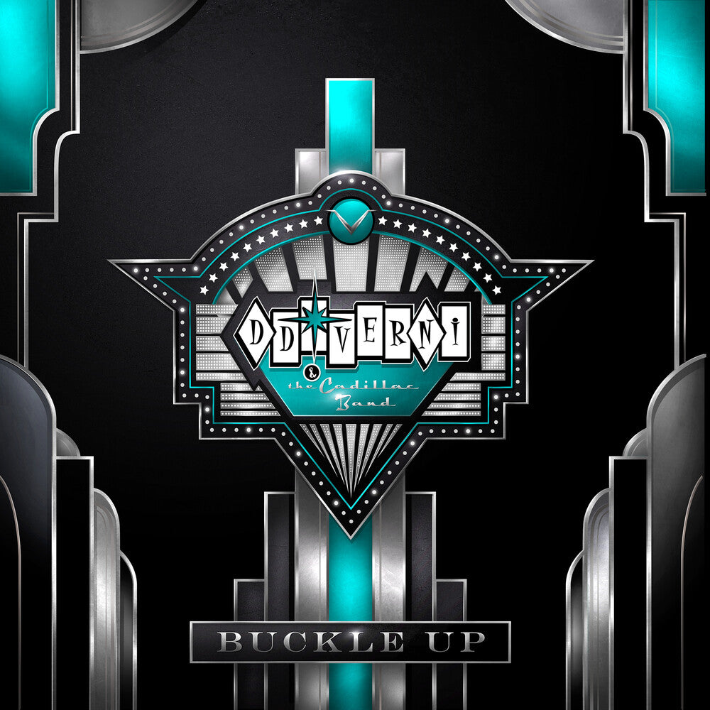 the album cover for D.D. Verni & The Cadillac Band - Buckle Up