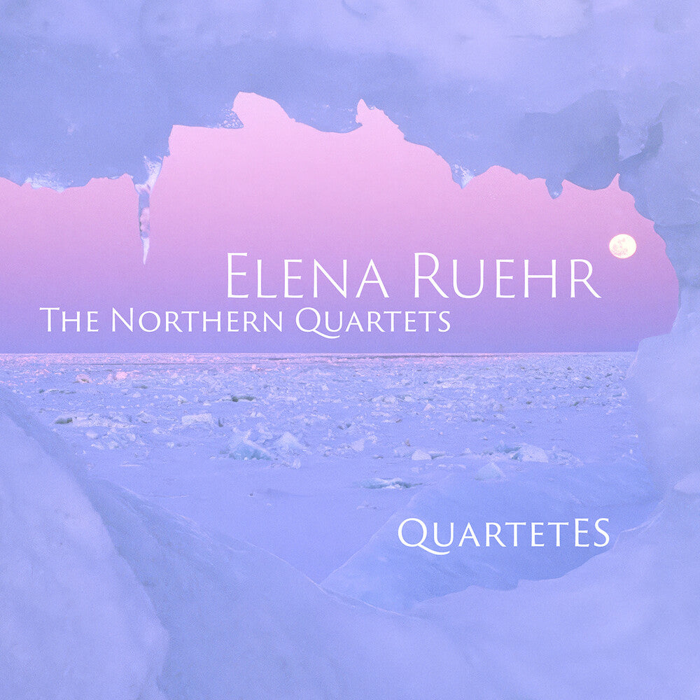 Quartet Es - Elena Ruehr: The Northern Qrts [CD]