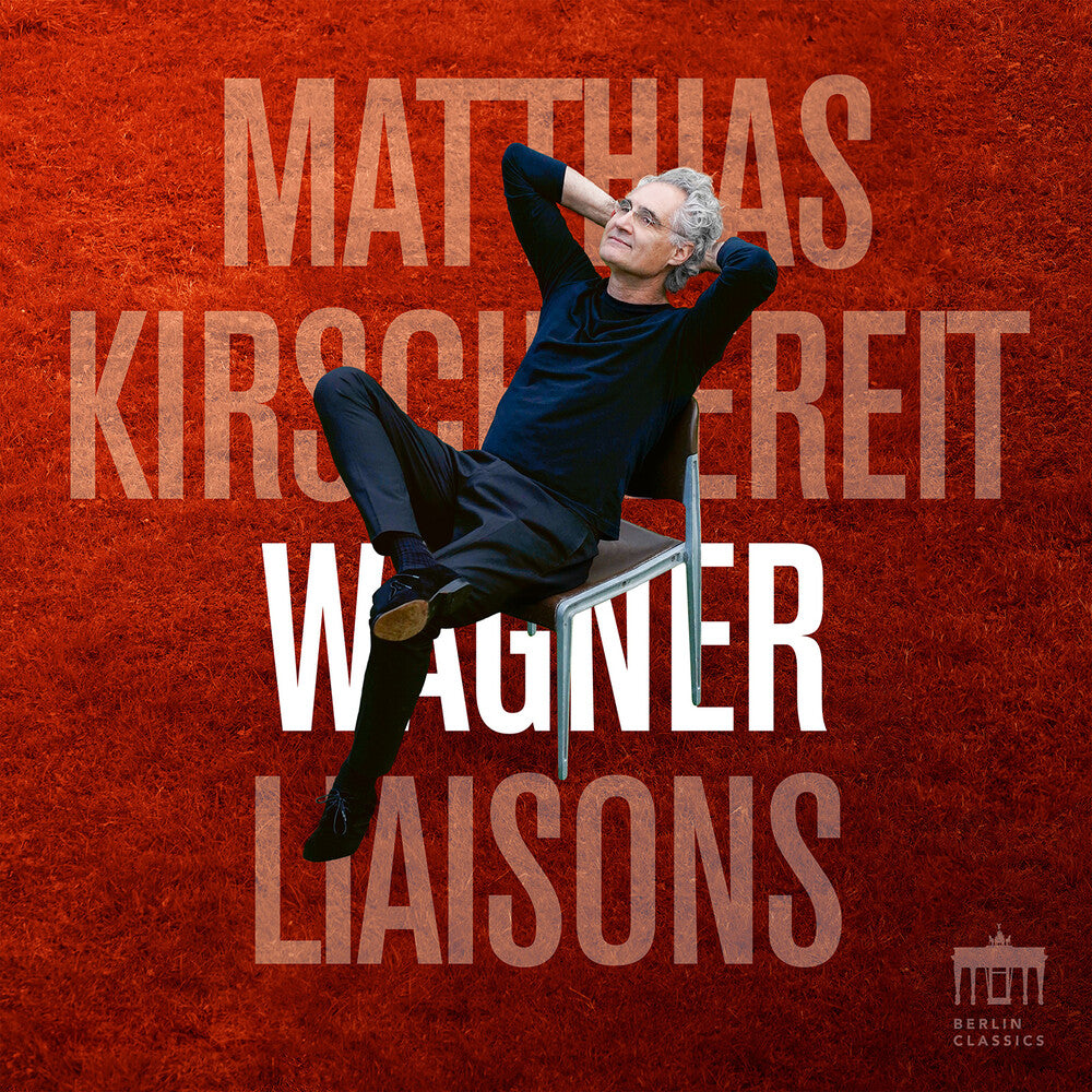 Pre-Order: Matthias Kirschnereit - Wagner Liaisons [CD]
