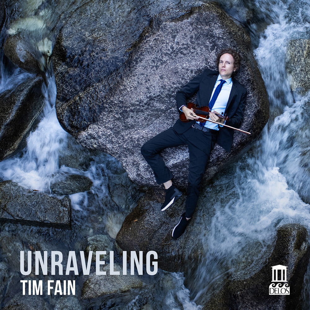 Tim Fain - Unraveling [CD]