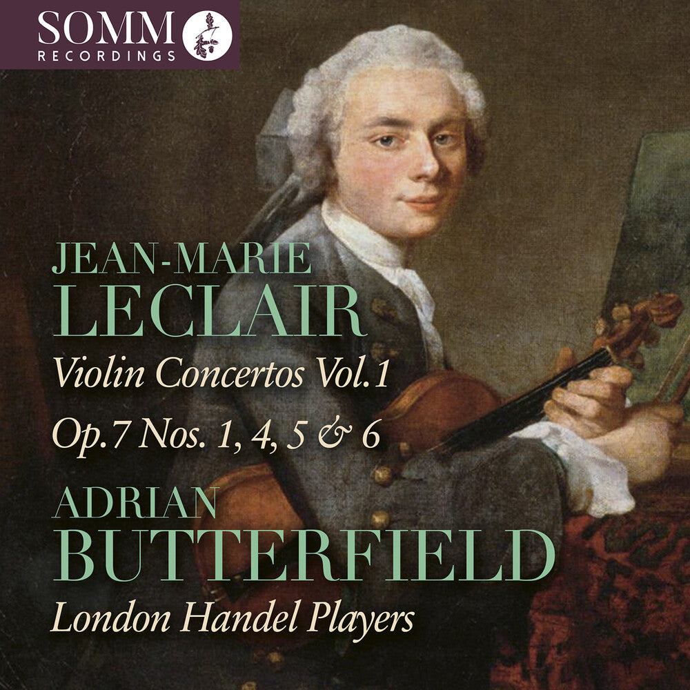 Adrian Butterfield - Jean-Marie Leclair: Vn Cons Vol. 1 - Op. 7 Nos. [CD]