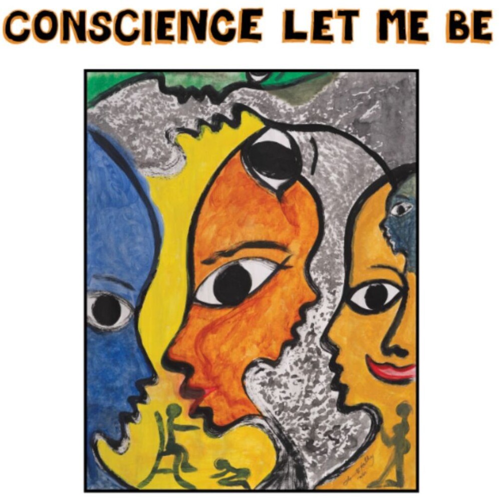 Conscience Let Me Be / Various - Conscience Let Me Be / Various [LP]