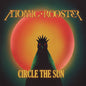 Atomic Rooster - Circle The Sun [CD]