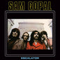 Sam Gopal - Escalator [Reissue]