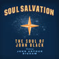 Soul Of John Black - Soul Salvation [CD]