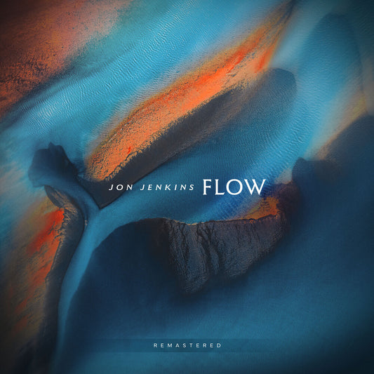 Jon Jenkins - Flow [Remastered]