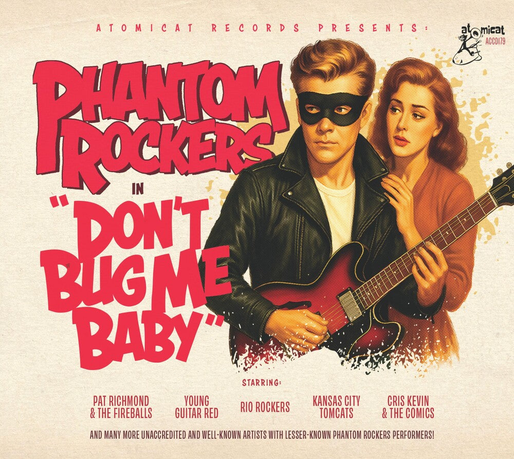 Phantom Rockers V1: Don't Bug Me Baby / Various - Phantom Rockers V1: Don't Bug Me Baby / Various [CD]