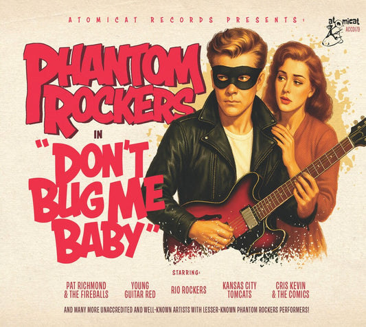 Phantom Rockers V1: Don't Bug Me Baby / Various - Phantom Rockers V1: Don't Bug Me Baby / Various [CD]