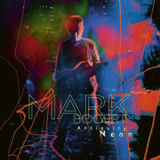 Mark Bogert - Antiquity Neon [180 Gram]