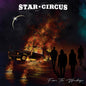 Pre-Order: Star Circus - From The Wreckage [Colored Vinyl]