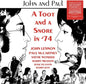 John & Paul - Toot & A Snore In '74 [LP]